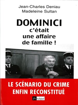 cover image of Dominici, c'était une affaire de famille !